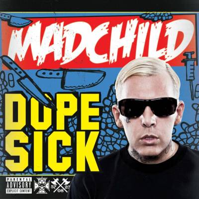 Madchild Dope Sick Sick 1 LP