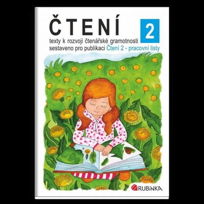 Čtení 2 - texty k rozvoji čtenářské gramotnosti - Rubínová Jitka