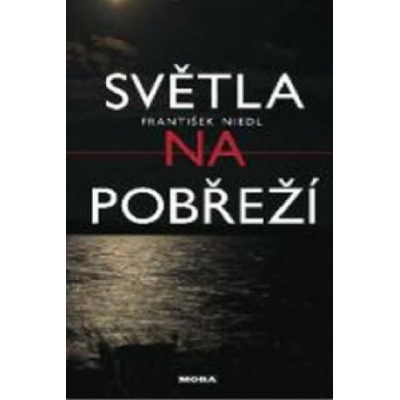 Světla na pobřeží - František Niedl