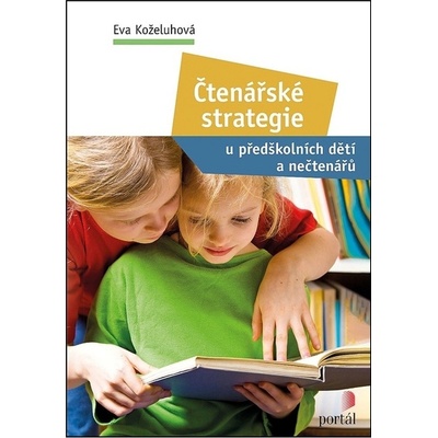Čtenářské strategie - Eva Koželuhová