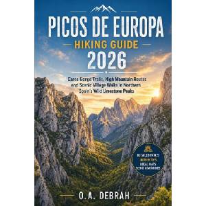 PICOS DE EUROPA HIKING GUIDE 2026 (2026)