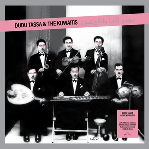 BMG Dudu Tassa & The Kuwaitis: Dudu Tassa & The Kuwaitis - 2Vinyl (LP) (072819)