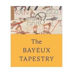 The Bayeux Tapestry (ISBN: 9780300305517)