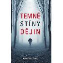 Temné stíny dějin