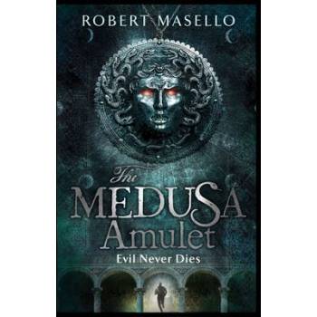 The Medusa Amulet - Robert Masello [GB]