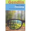 Focusing - T. Eugen Gendlin