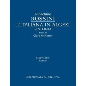 L'Italiana in Algeri Sinfonia | Gioachino Rossini, Clark McAlister (ISBN: 9781608742097)
