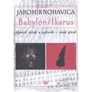 Knihy Babylon / Ikarus - Jaromír Nohavica