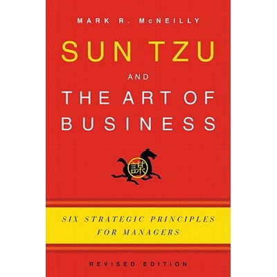 Sun Tzu and the Art of Business | McNeilly, Mark R.