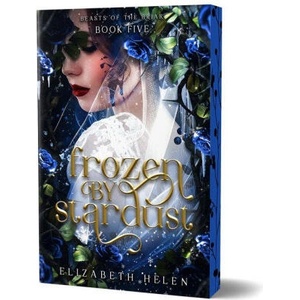 Frozen by Stardust (ISBN: 9781464261817)