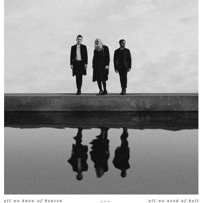 Pvris - All We Know Of Heaven, All We Need Of Hell LP