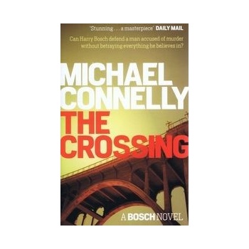 Crossing - Michael Connelly