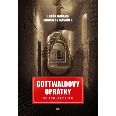 Gottwaldovy oprátky - Poslední adresa Cejl