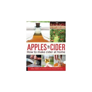 Apples to Cider | April White (ISBN: 9781592539185)