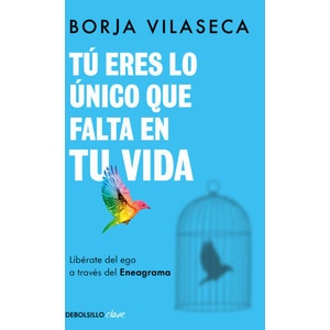 TU ERES LO UNICO QUE FALTA EN TU VIDA. LIBERATE DEL EGO A TR | BORJA VILASECA (2024)