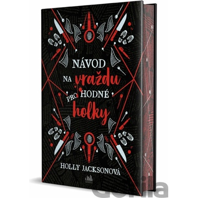 Návod na vraždu pro hodné holky – sběratelská edice - Holly Jacksonová