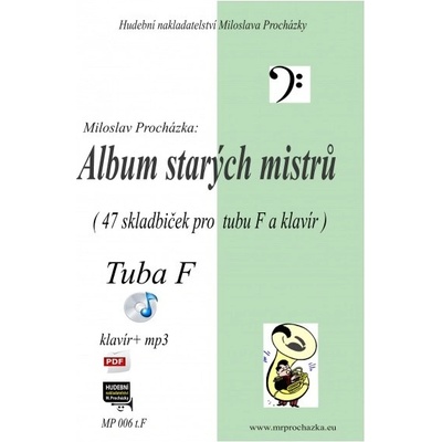 Album starých majstrov 47 klasických skladieb pre tubu F a klavír