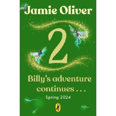Billy and the Epic Escape | Jamie Oliver, Mónica Armiño