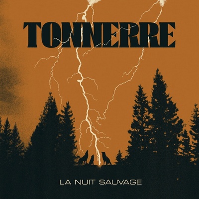 Tonnerre - La Nuit Sauvage (Limited Edition) LP