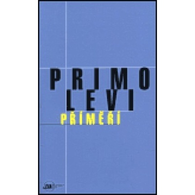 Příměří - Primo Levi