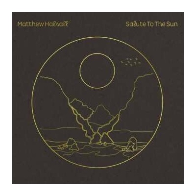 Matthew Halsall: Salute To The Sun 2 LP