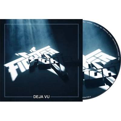 FIGHTER V - DEJA VU CD