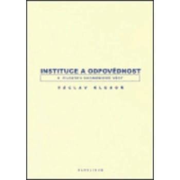 Instituce a odpovědnost