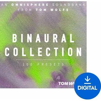 Tom Wolfe Presets Binaural Collection for Omnisphere (Digitálny produkt)