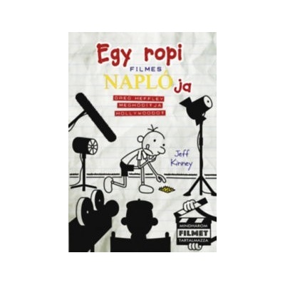 Egy ropi filmes naplója - Greg Heffley meghódítja Hollywoodot