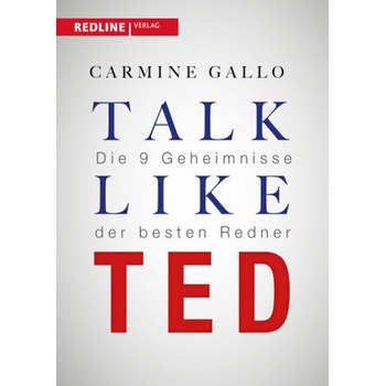 Talk like TED - Gallo, Carmine