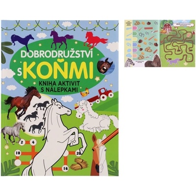 Dobrodružství a koňmi