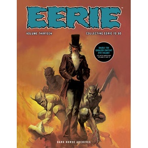 Eerie Archives Volume 13 (Double-Sized Volume) | Bill Dubay, Bernie Wrightson, Carmine Infantino, Richard Corben (ISBN: 9781506749624)