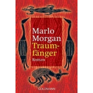 Traumfanger | Marlo Morgan, Anne Rademacher (1998)