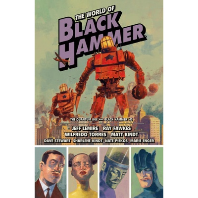 The World of Black Hammer Omnibus Volume 2