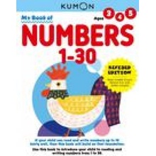 My Book of Numbers 1-30: Revised Ed Kumon PublishingPaperback