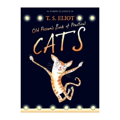 Old Possum's Book of Practical Cats: with ill- T.S. Eliot