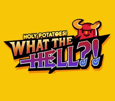 Holy Potatoes! What the Hell?!
