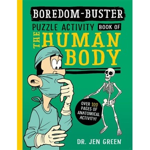 Boredom Buster: A Puzzle Activity Book of the Human Body (0000)