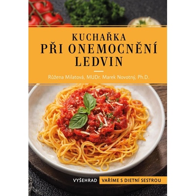 Kuchařka při onemocnění ledvin