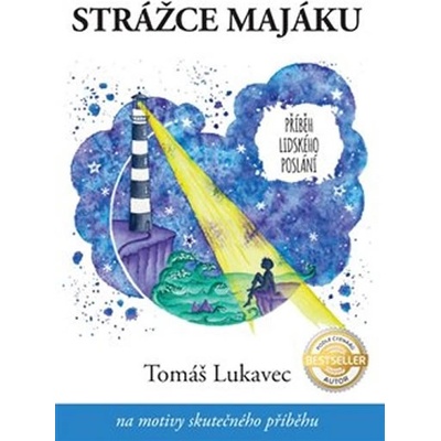 Strážce majáku Tomáš Lukavec