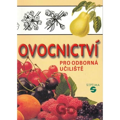 Ovocnictví pro odborná učiliště - Pavel Krbec