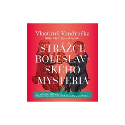 Vondruška, Vlastimil - Strážce boleslavského mystéria