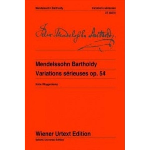 Variations sérieuses op. 54 für Klavier | Felix Mendelssohn Bartholdy (ISBN: 9783850557078)