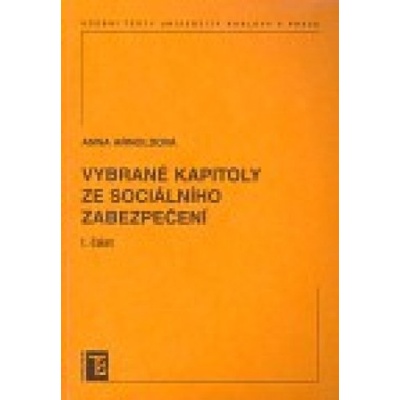 Vybrané kapitoly ze sociálního zabezpečení 1. - Anna Arnoldtová