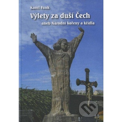 Výlety za duší Čech
