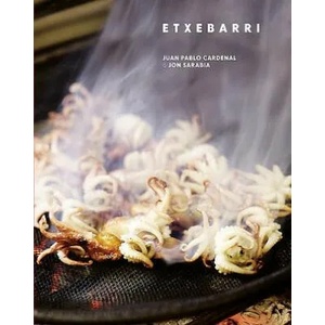Etxebarri | Jon Sarabia (ISBN: 9781911621218)