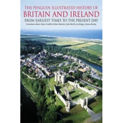 Penguin Illustrated History of Britain and Ireland