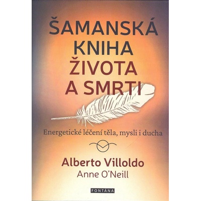 Šamanská kniha života a smrti