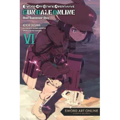 Sword Art Online Alternative Gun Gale Online, Vol. 6 (light novel) | Reki Kawahara