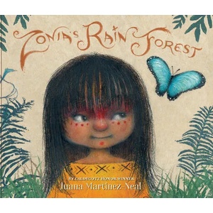 Zonia's Rain Forest | Juana Martinez-Neal (ISBN: 9781536208450)